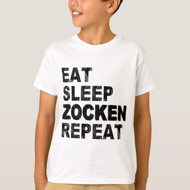 Upprepa Eat Sviloläge Zocken T Shirt (Framsida)