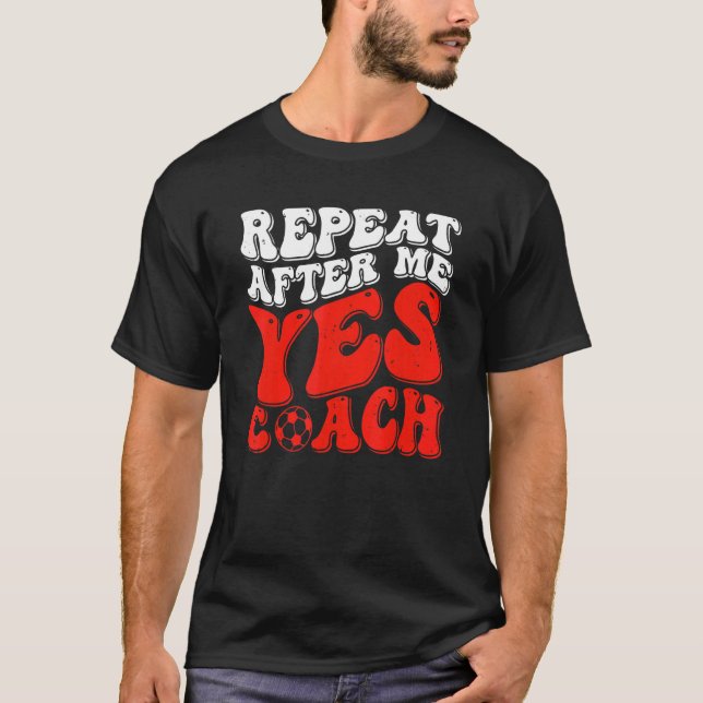 Upprepa efter att jag Tränar Ja, träningsfack T Shirt (Framsida)