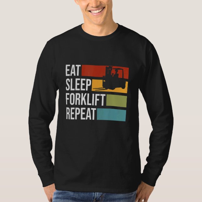 Upprepa Forkli-operatorn Forkli vid viloläge T Shirt (Framsida)