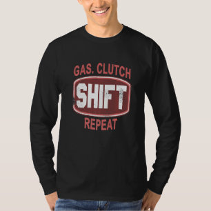Upprepa gasklockskift t shirt