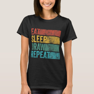 Upprepa gott om viloläge Funny Paint Sketching Dra T Shirt