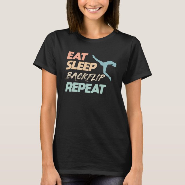 Upprepa Gymnastika Acrobatics Gy T Shirt (Framsida)