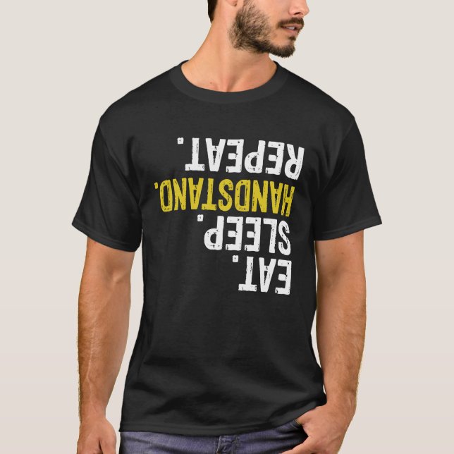 Upprepa Gymnastiken för viloläge T Shirt (Framsida)