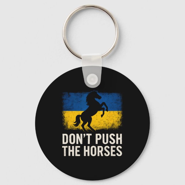 Upprepa inte hästarna - Ukrainas flagga trotsig dj Nyckelring (Framsida)