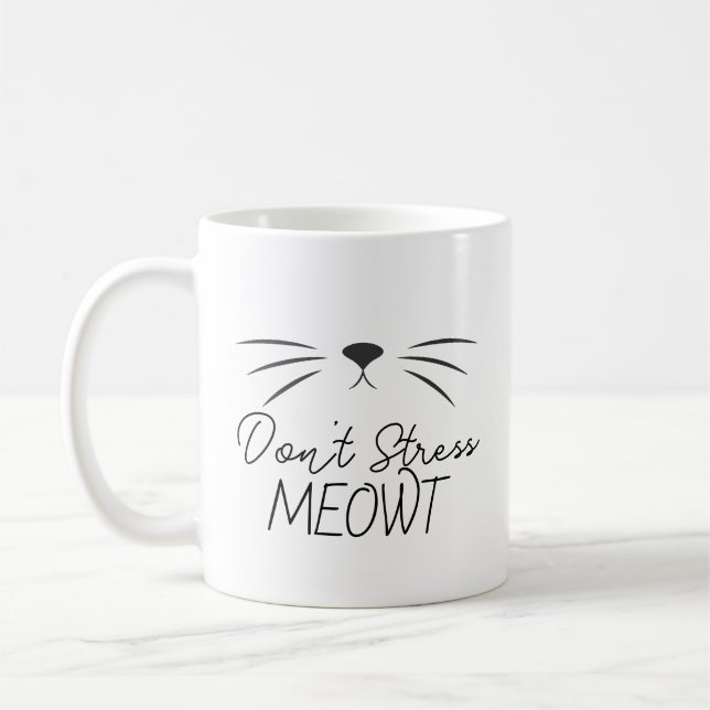 Upprepa inte Stress Meowt Rolig Kattälskare Mugg (Vänster)