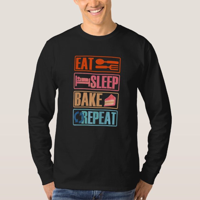 Upprepa kokning Baking-design 4 T Shirt (Framsida)