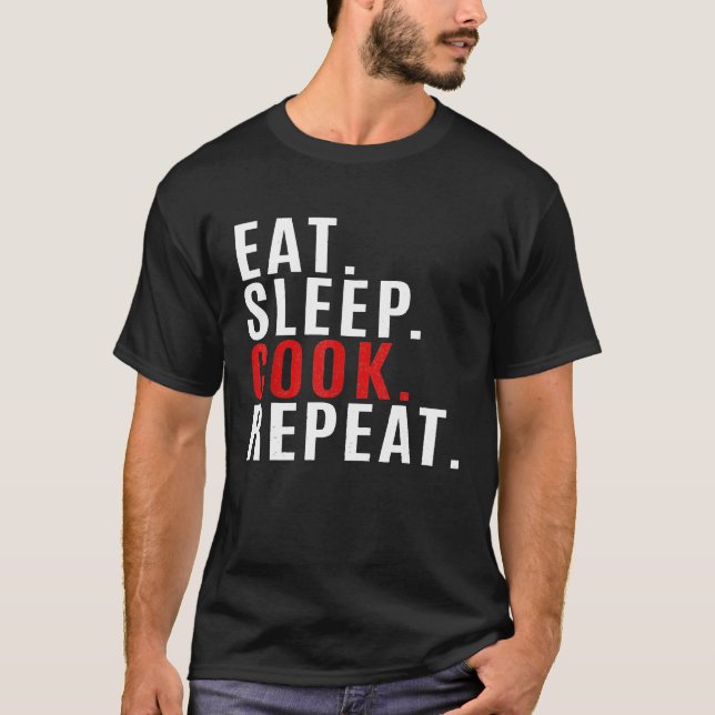 Upprepa kokning Chef för Eat Ssov Cook T Shirt (Framsida)