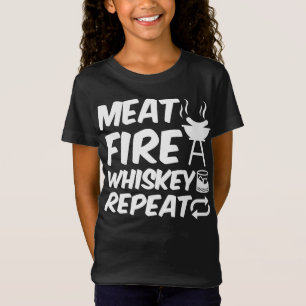 Upprepa kött Fire Whiskey   Funny Sayed Kött BBQ T Shirt