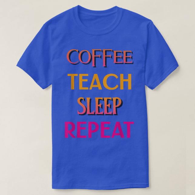 Upprepa lustigt kaffe Kärlek T Shirt (Design framsida)