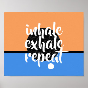 Upprepa motiveringscitat för inhalation poster