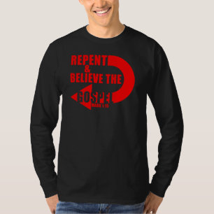 Upprepa och tro på Gospelet: Jesus Christian Faith T Shirt
