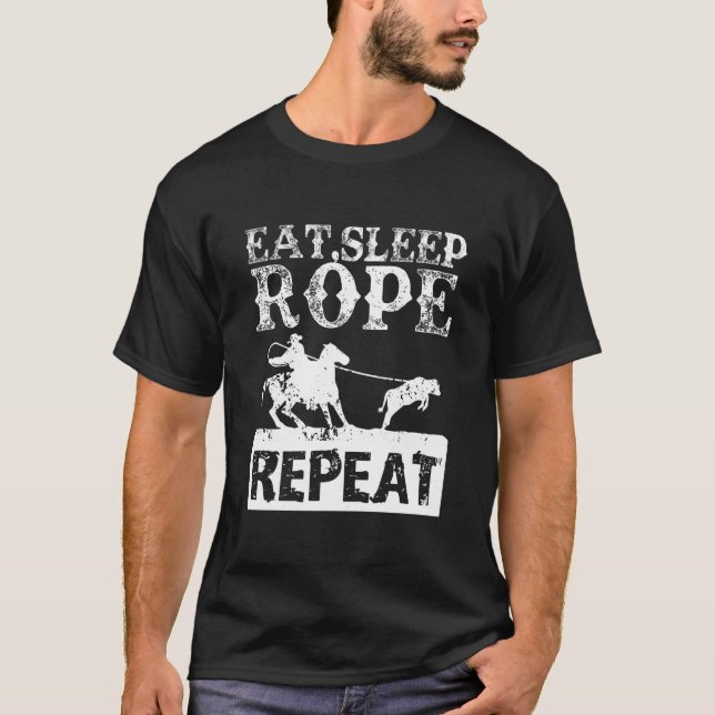Upprepa Rodeo Älskare Ropin T Shirt (Framsida)