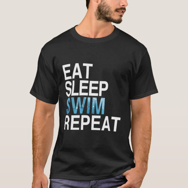 Upprepa Simma för Simma för simmare med viloläge T Shirt (Framsida)