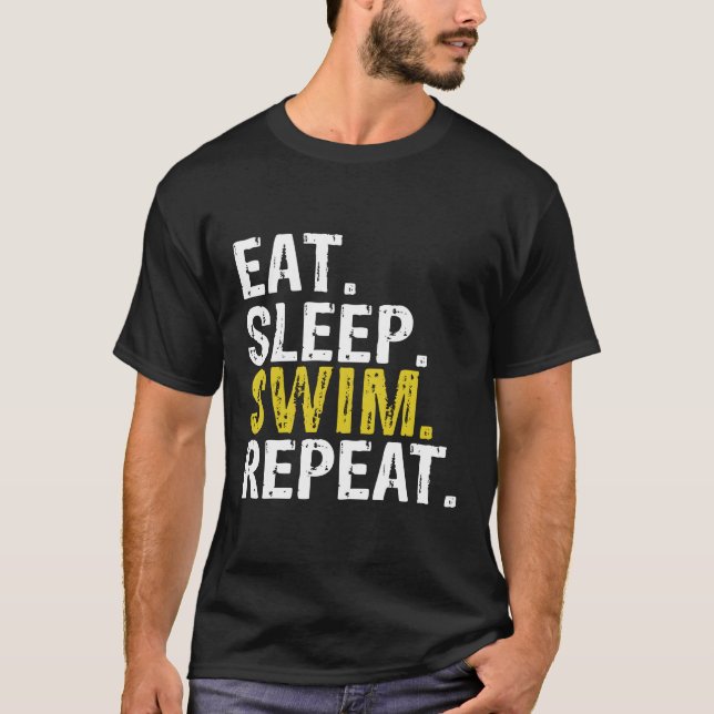 Upprepa Simman för Eat-viloläge T Shirt (Framsida)