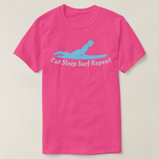 Upprepa Surfa i viloläge T Shirt (Design framsida)