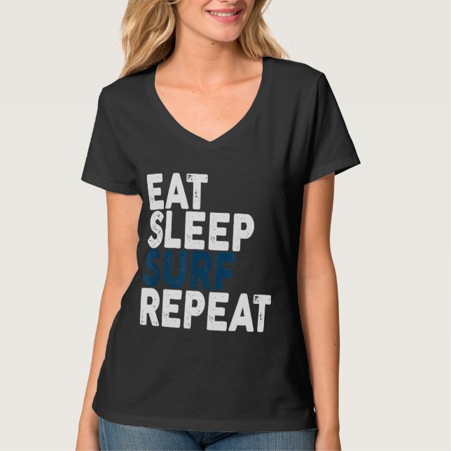 Upprepa surfningstiden för Surfa i viloläge T Shirt (Framsida)