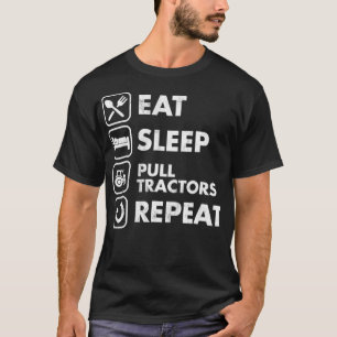 Upprepa t T i Drag-traktorerna för Ät viloläge Shirt