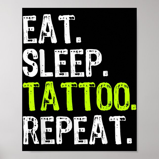 Upprepa Tattooist Artist Funny Poster (Framsidan)