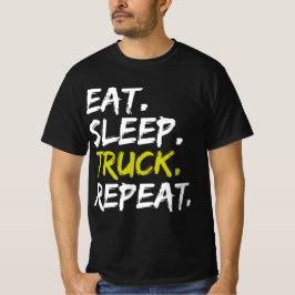 Upprepa Trucker-drivrutinen för viloläge i Lastbil T Shirt