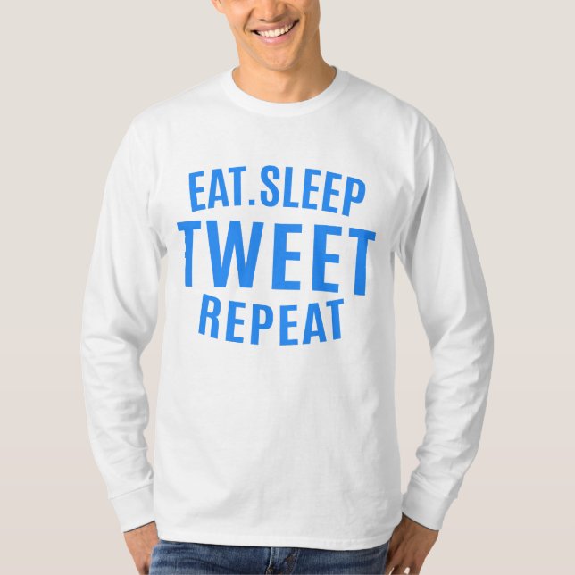 Upprepa tweet-tweet i viloläge t shirt (Framsida)