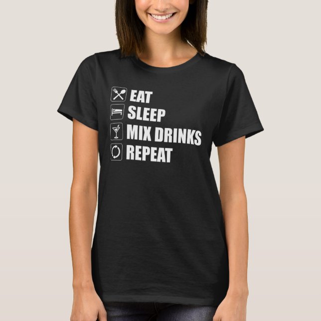 Upprepa viloläge Blanda drycker T Shirt (Framsida)