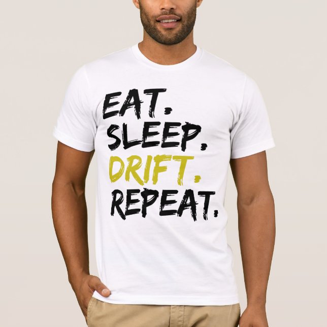 Upprepa viloläge - Drivning T-skirt T Shirt (Framsida)