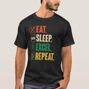 Upprepa viloläge i Excel - njut av Vintage i Excel T Shirt
