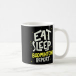 Upprepa viloläget - Badminton Player Kaffemugg<br><div class="desc">Upprepa viloläget - Badminton Player</div>