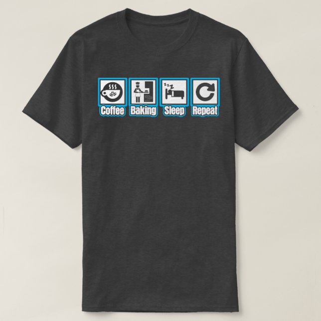 Upprepa viloläget för kaffebaker t shirt (Design framsida)