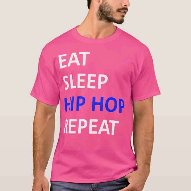 Upprepa viloläget i Hip hop T Shirt (Framsida)
