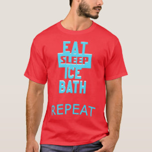 Upprepa Wim Hof Eat Soat Ice Bath T Shirt