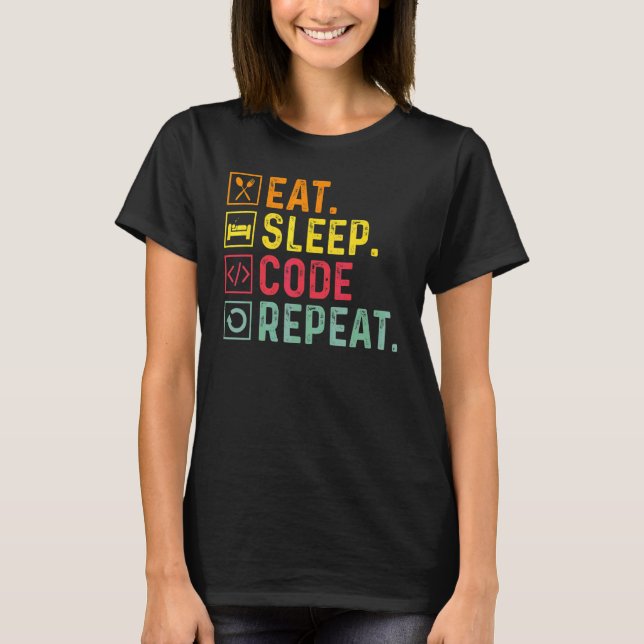 Upprepad programkod för Eat-viloläge 1 T Shirt (Framsida)