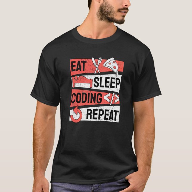 Upprepad programmering av Eat-vilokodning T Shirt (Framsida)