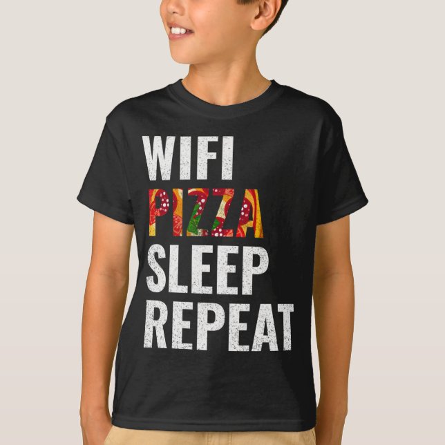 Upprepning av Wifi pizza-sömn T Shirt (Framsida)