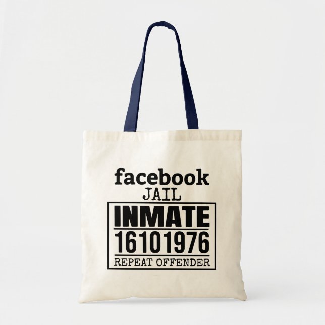 Upprepningsförbrytare för Facebook Jail Tygkasse (Framsidan)