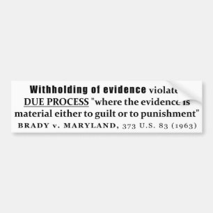 Uppsägning av Evidence Brady mot Maryland Fodral l Bildekal