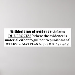 Uppsägning av Evidence Brady mot Maryland Fodral l Poster