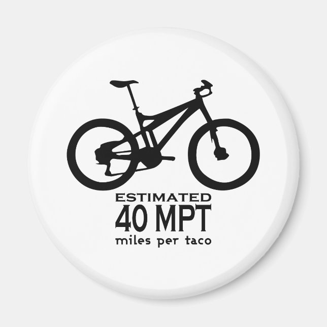 Uppskattad 40 miles per Taco Magnet (Framsidan)