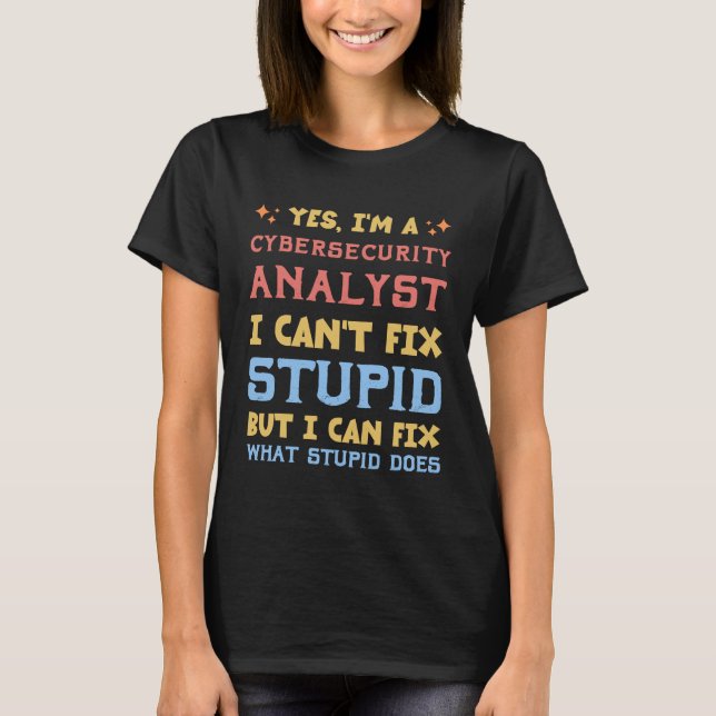 Uppskattningsgåva för cybersäkerhetsanalytiker  t shirt (Framsida)