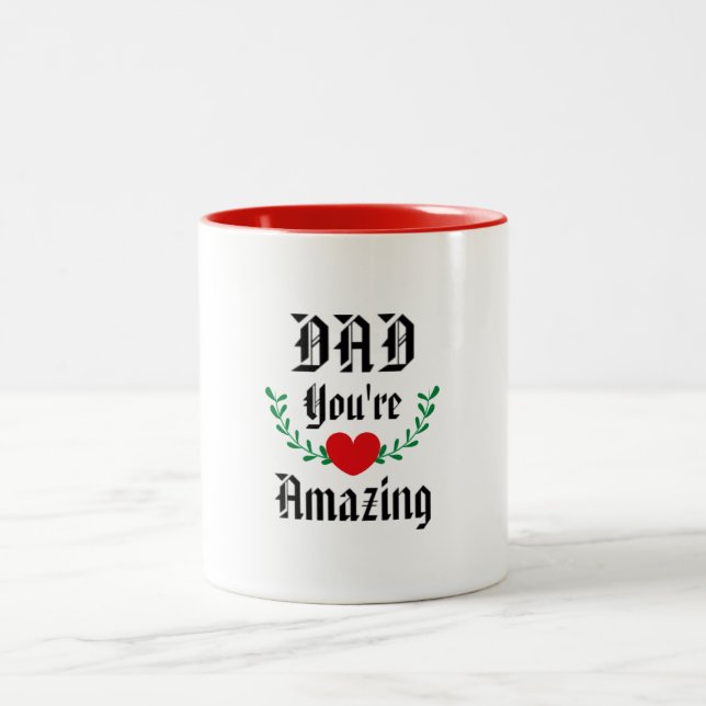 Uppskattningsgåva för Pappa: Du är Fantastisk kaff Två-Tonad Mugg (Center)