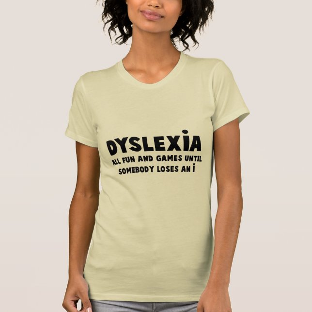 Uppsluppen dyslexia tee shirt (Framsida)