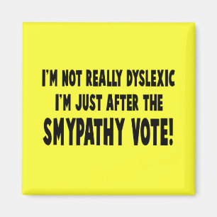 Uppsluppen dyslexicslogan magnet
