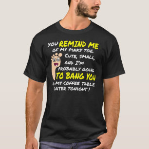 Uppsluppet välj fodrar upp: Pinky Toe Tee Shirt
