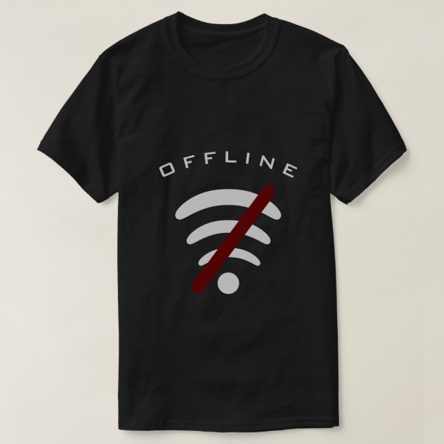 Uppspelad T-Shirt Offline - ingen Wi-Fi - gratis Z (Design framsida)