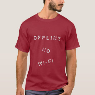 Uppspelad text offline T-Shirt No Wi-Fi