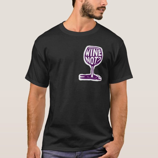 Uppspelad Vin Not_ Logotyp Design T-Shirt (Framsida)