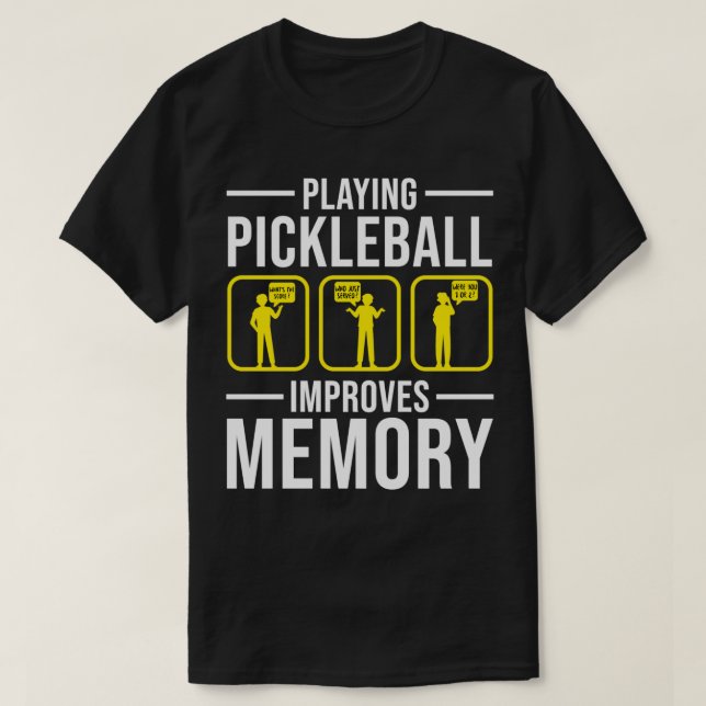 Uppspelning av pickleball förbättrar minnet 8 t shirt (Design framsida)