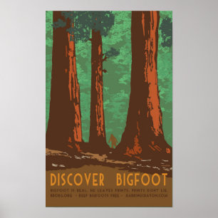 Upptäck Bigfoot i Redwood Skogen Poster