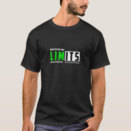 Upptäck gränserna - Motivering T-Shirt