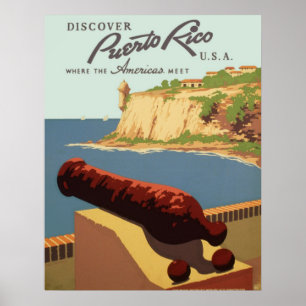 Upptäck Puerto Rico, där Amerika möts Poster